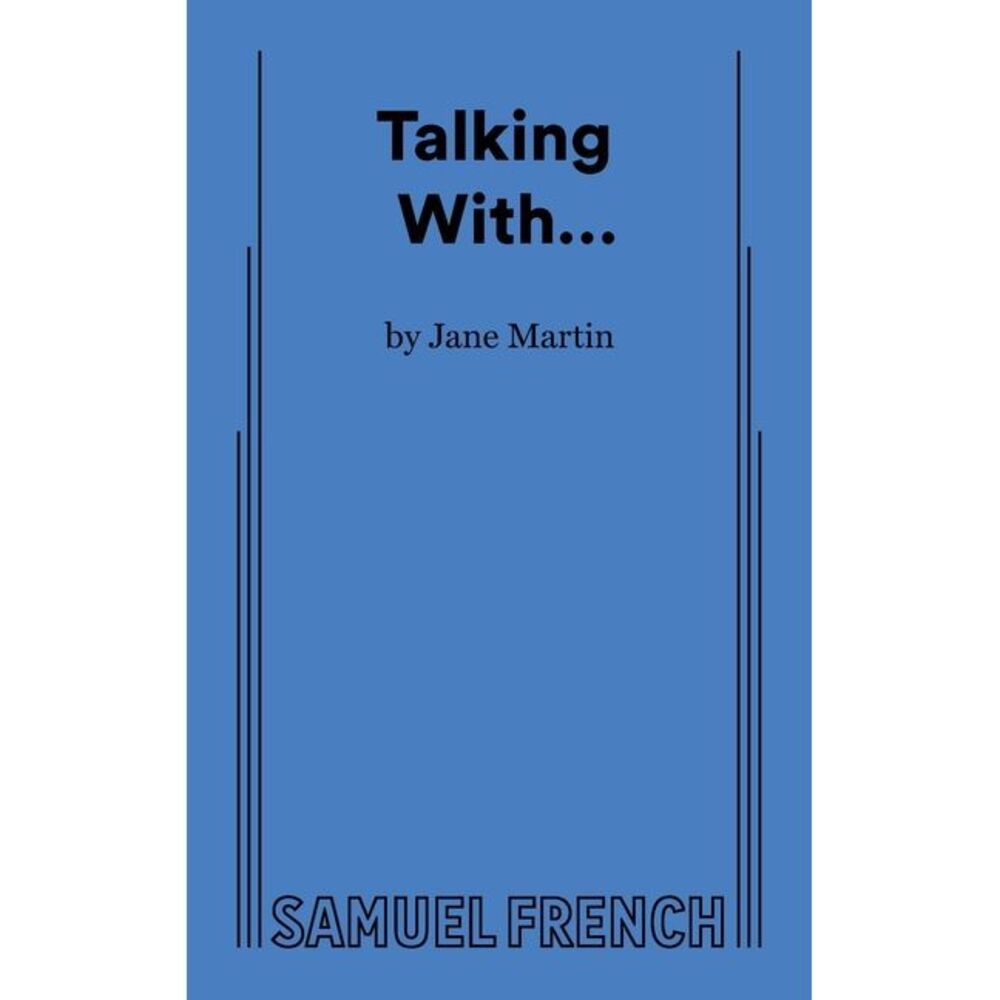 Talking With... -- Jane Martin